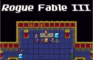 Rogue Fable III